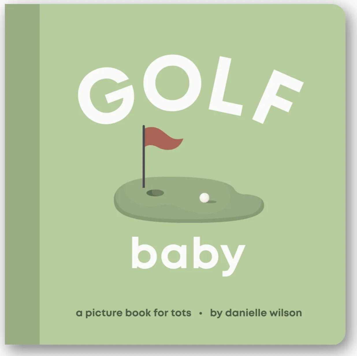Golf Baby by Danielle Wilson - Board Book